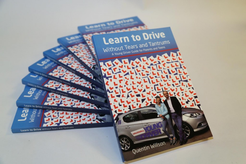 Quentin Willsons book Learn to Drive without Tears and Tantrums has been published by Young Driver